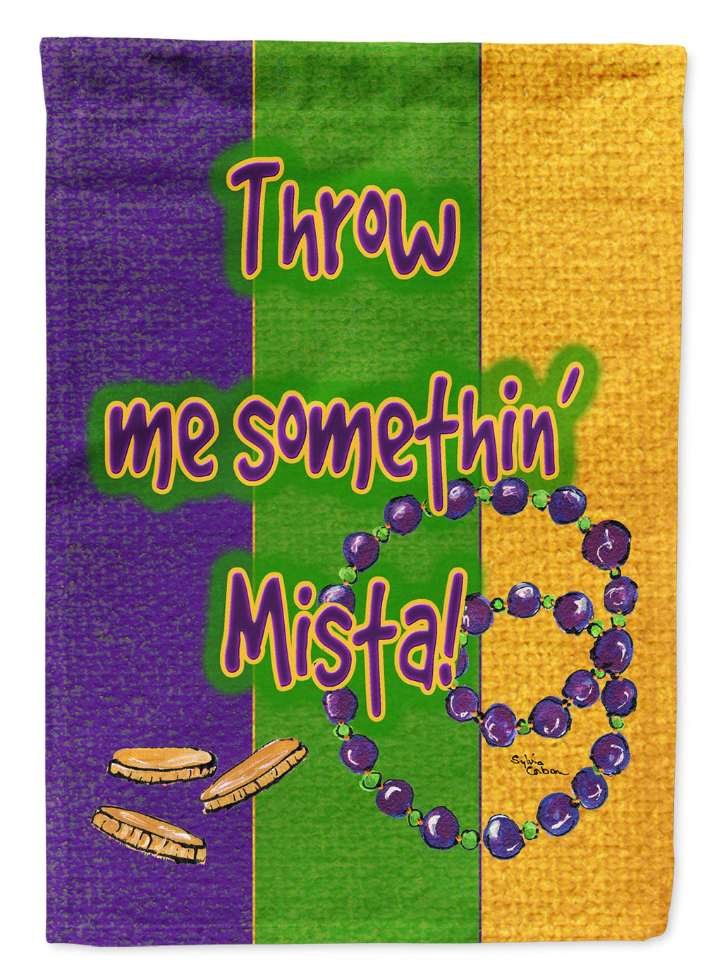 Mardi Gras Throw me Something Mister Flag Canvas House Size