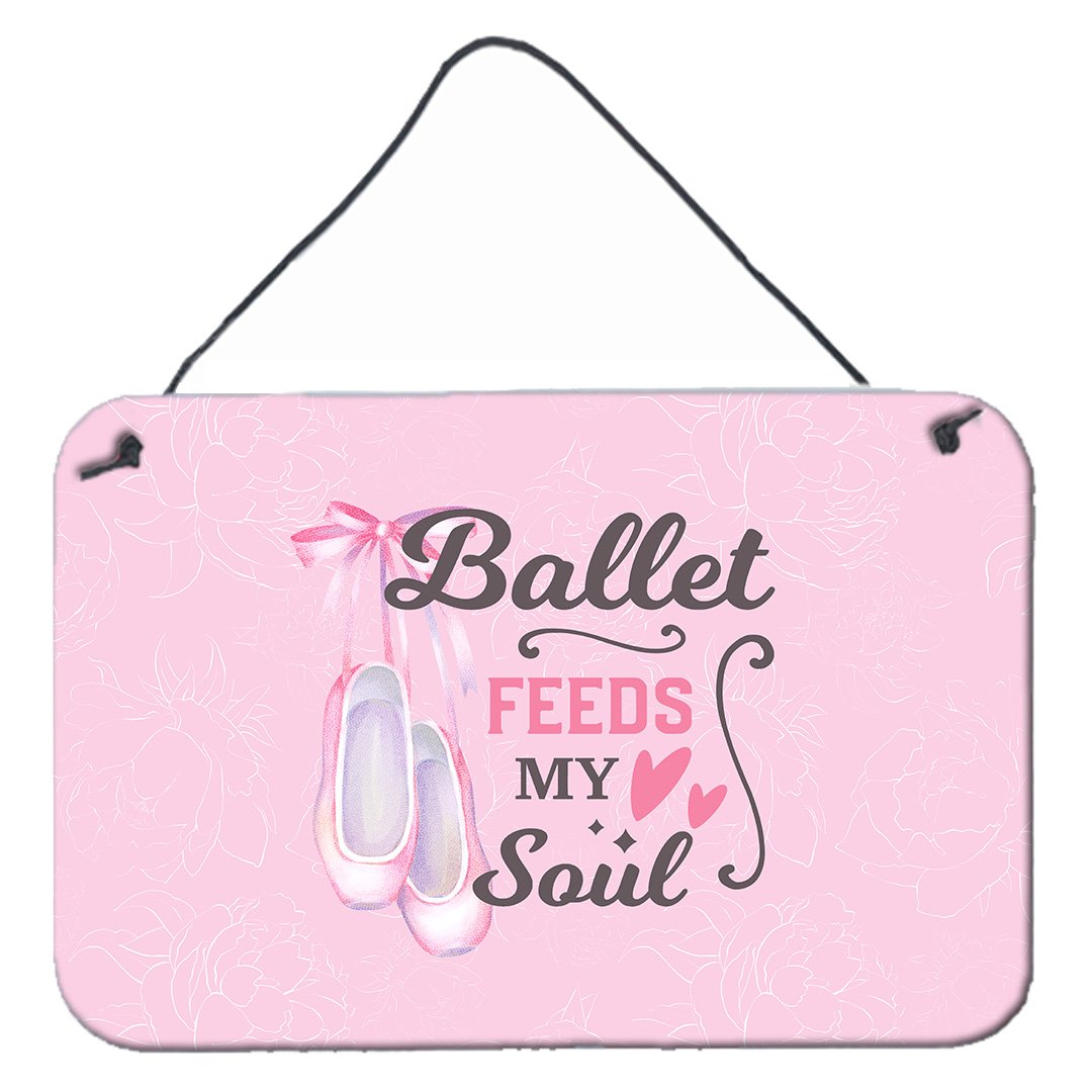 Ballet Feeds my Soul Wall or Door Hanging Prints